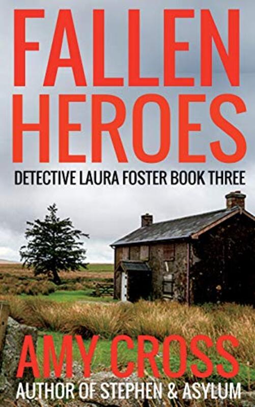 Book cover for "Fallen Heroes" by Amy Cross