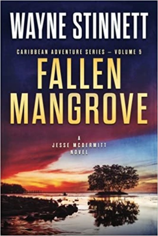 Book cover for "Fallen Mangrove" by Wayne Stinnett