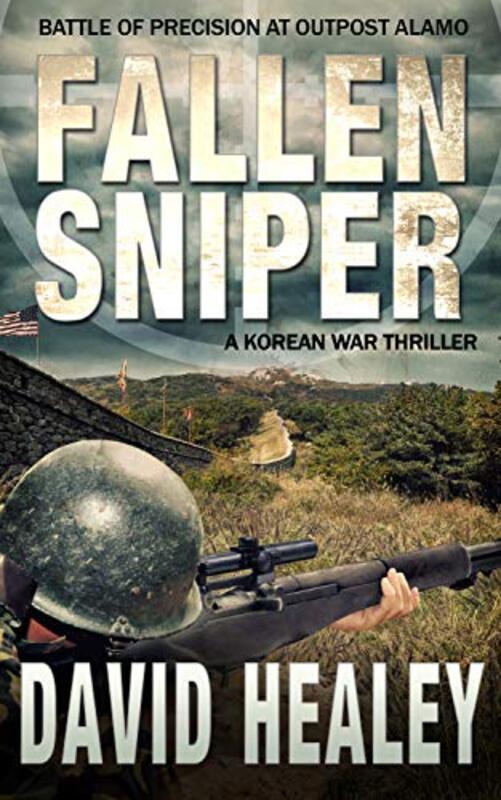 Book cover for "Fallen Sniper" by David Healey