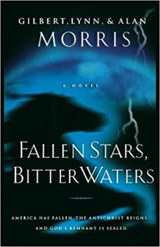 Book cover for "Fallen Stars, Bitter Waters" by Gilbert Morris