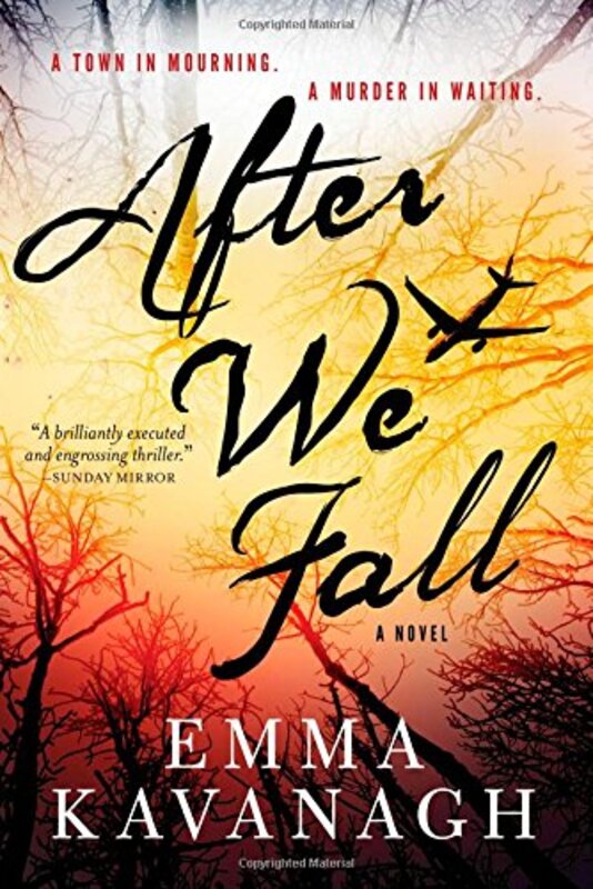 Book cover for "Falling / After We Fall" by Emma Kavanagh