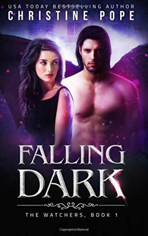 Book cover for "Falling Dark" by Christine Pope