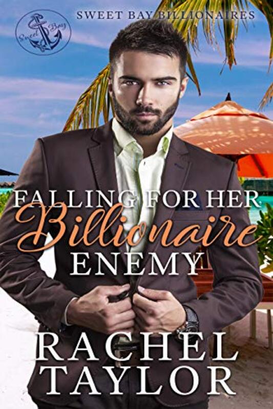 Book cover for "Falling For Her Billionaire Enemy" by Kellie McAllen