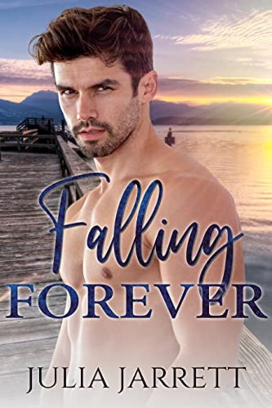 Book cover for "Falling Forever" by Julia Jarrett