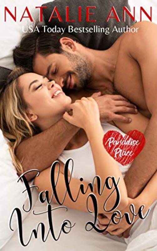 Book cover for "Falling Into Love" by Natalie Ann