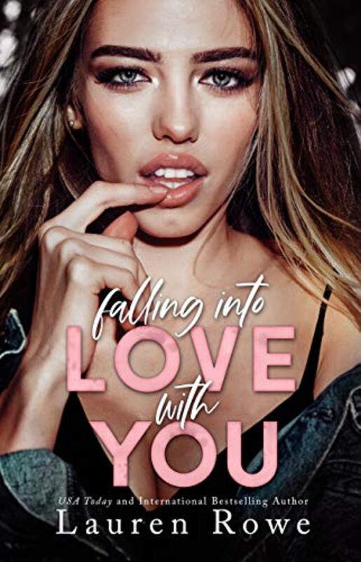 Book cover for "Falling Into Love with You" by Lauren Rowe
