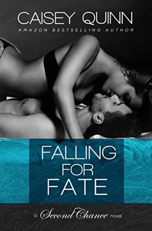 Book cover for "Falling for Fate" by Caisey Quinn