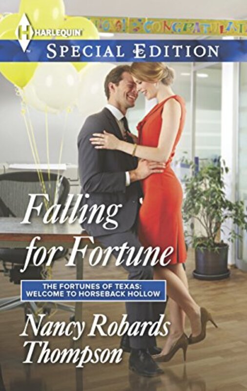Book cover for "Falling for Fortune" by Nancy Robards Thompson