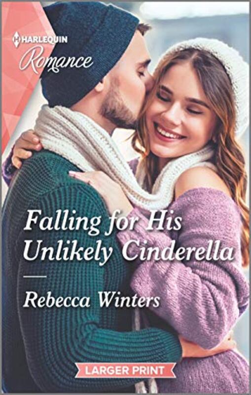 Book cover for "Falling for His Unlikely Cinderella" by Rebecca Winters