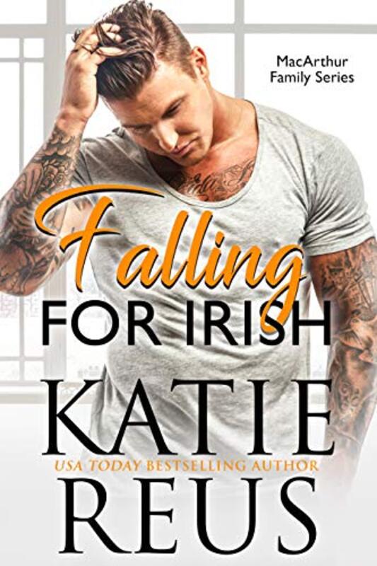 Book cover for "Falling for Irish" by Katie Reus