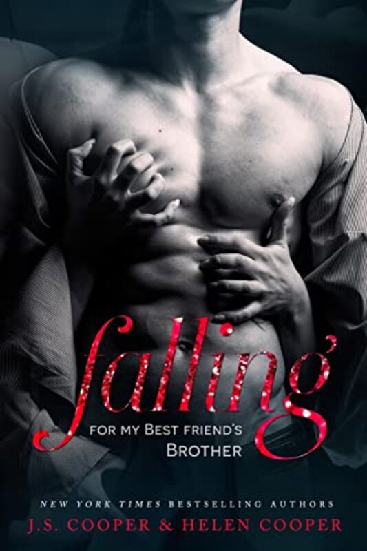 Book cover for "Falling for My Best Friend's Brother" by JS Cooper