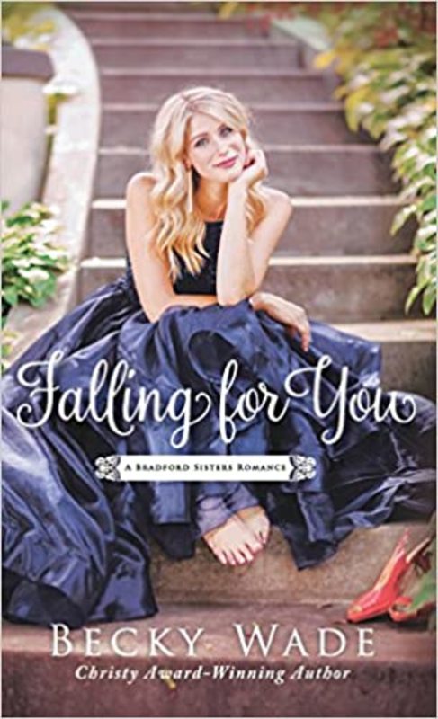Book cover for "Falling for You" by Becky Wade