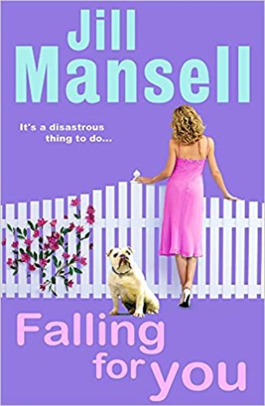 Book cover for "Falling for You" by Jill Mansell