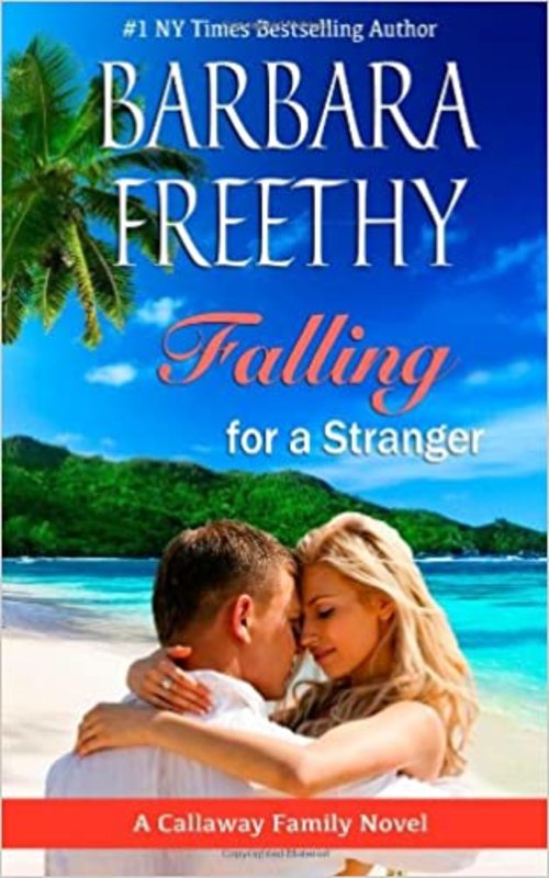 Book cover for "Falling for a Stranger" by Barbara Freethy