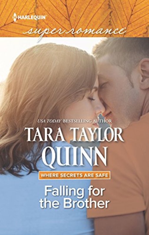 Book cover for "Falling for the Brother" by Tara Taylor Quinn