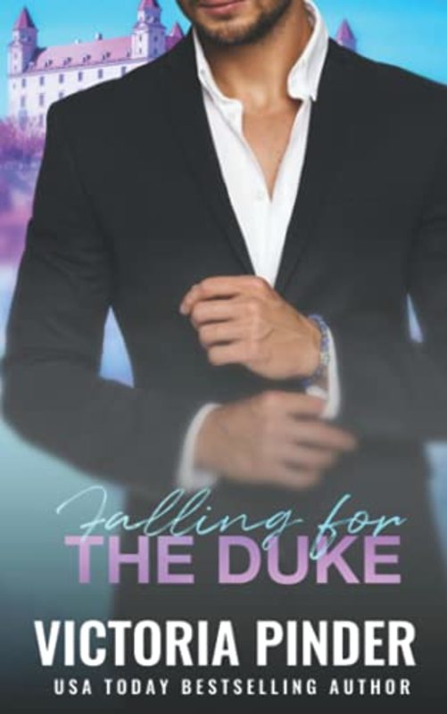 Book cover for "Falling for the Duke" by Victoria Pinder