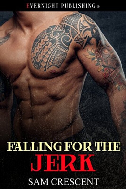 Book cover for "Falling for the Jerk" by Sam Crescent