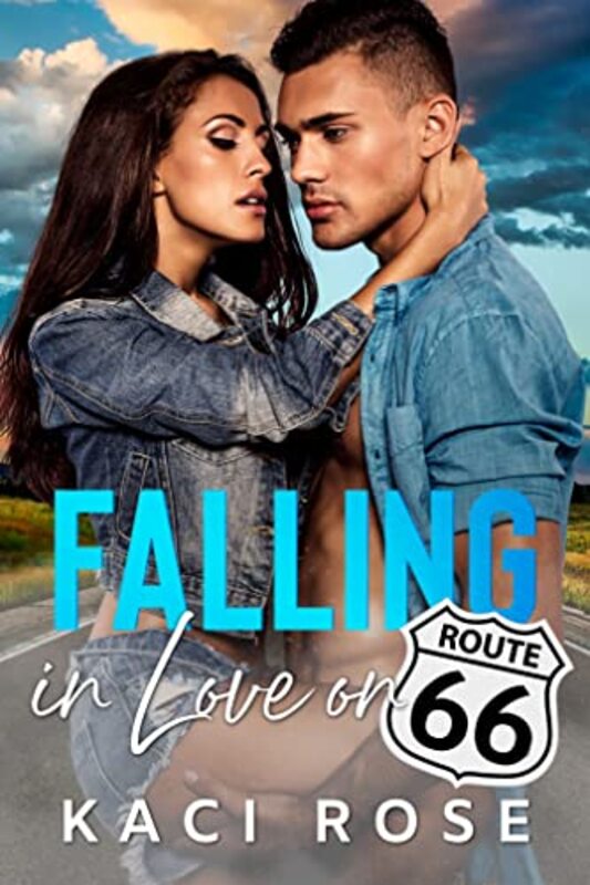 Book cover for "Falling in Love on Route 66" by Kaci Rose