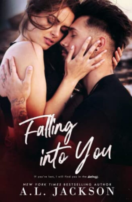 Book cover for "Falling into You" by AL Jackson