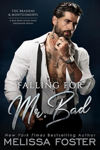 Book cover for "Falling for Mr. Bad" by Melissa Foster