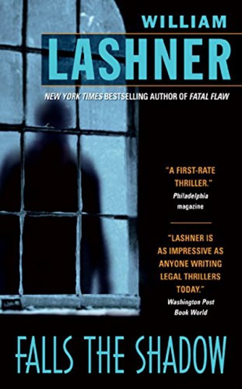 Book cover for "Falls the Shadow" by William Lashner