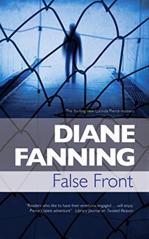 Book cover for "False Front" by Diane Fanning