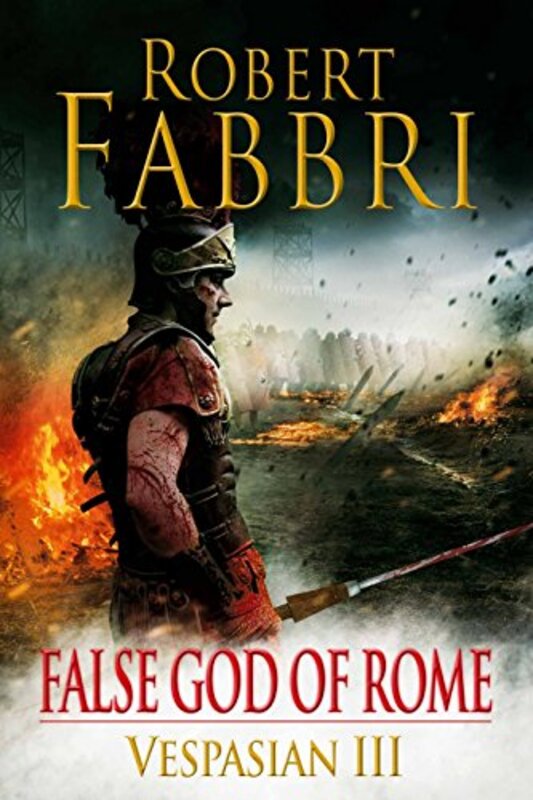Book cover for "False God of Rome" by Robert Fabbri