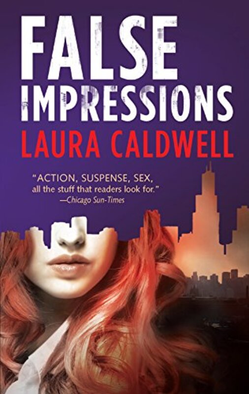 Book cover for "False Impressions" by Laura Caldwell