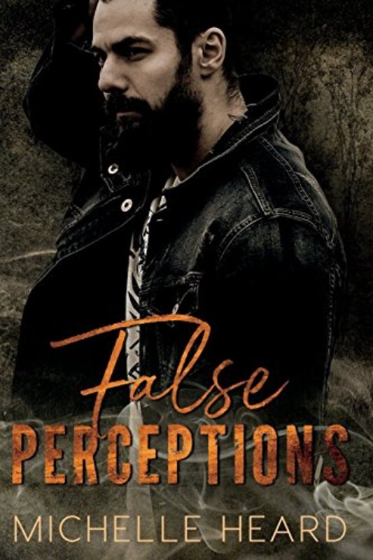 Book cover for "False Perceptions" by Michelle Heard