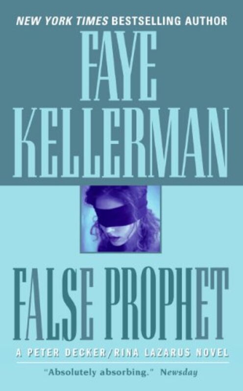 Book cover for "False Prophet" by Faye Kellerman