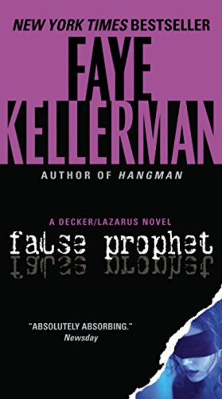 Book cover for "False Prophet" by Faye Kellerman