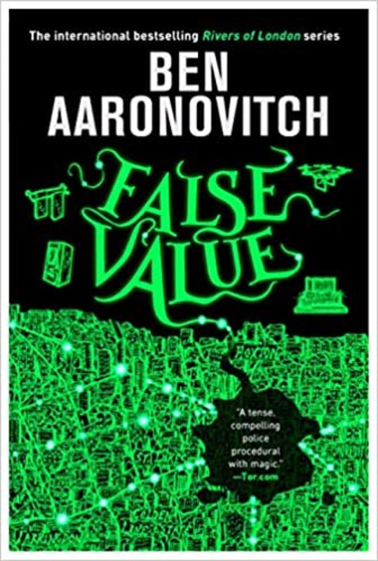 Book cover for "False Value" by Ben Aaronovitch