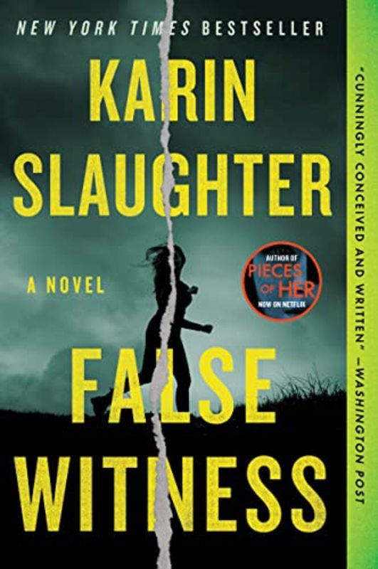 Book cover for "False Witness" by Karin Slaughter