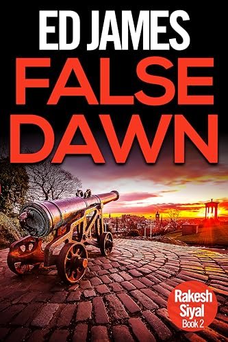 Book cover for "False Dawn" by Ed James
