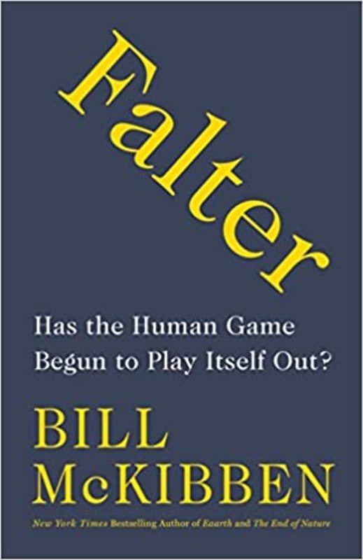 Book cover for "Falter" by Bill McKibben