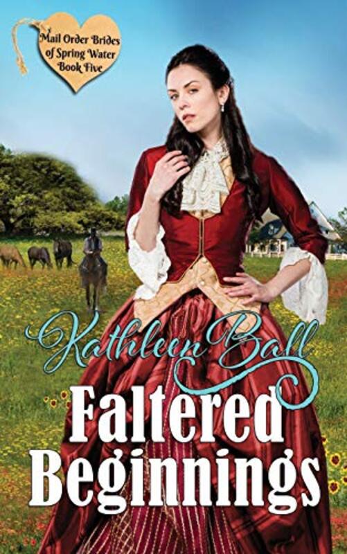 Book cover for "Faltered Beginnings" by Kathleen Ball