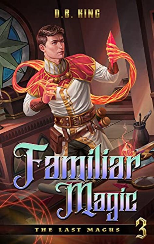 Book cover for "Familiar Magic" by DB King