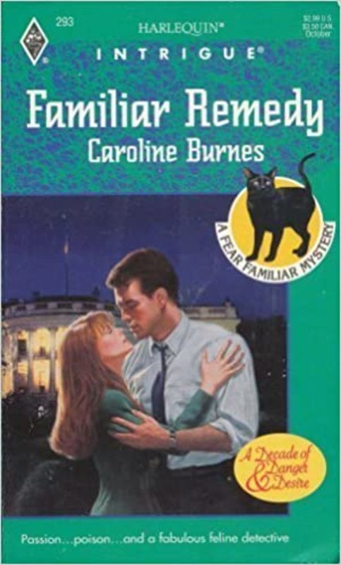 Book cover for "Familiar Remedy" by Caroline Burnes