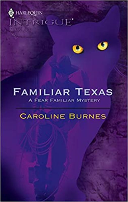 Book cover for "Familiar Texas" by Caroline Burnes