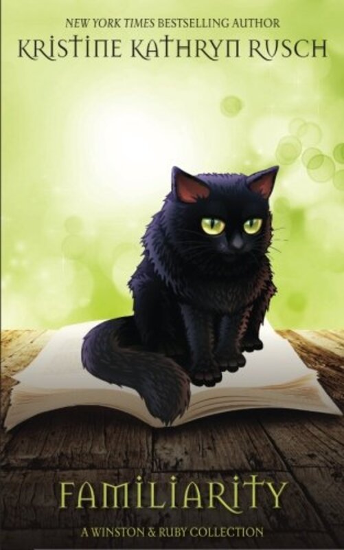 Book cover for "Familiarity" by Kristine Kathryn Rusch