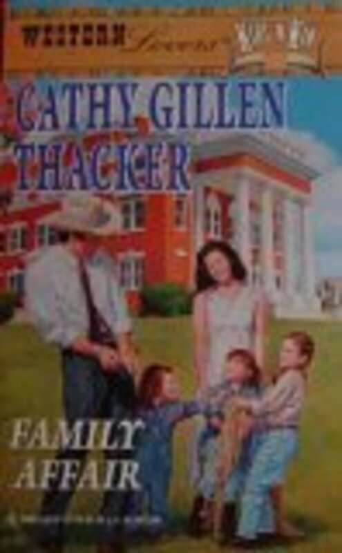 Book cover for "Family Affair" by Cathy Gillen Thacker