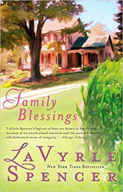 Book cover for "Family Blessings" by LaVyrle Spencer