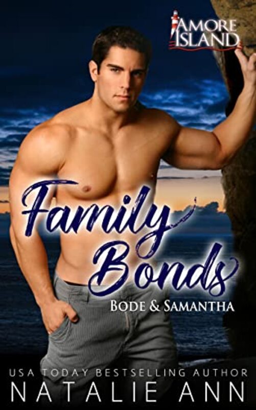 Book cover for "Family Bonds- Bode and Samantha" by Natalie Ann