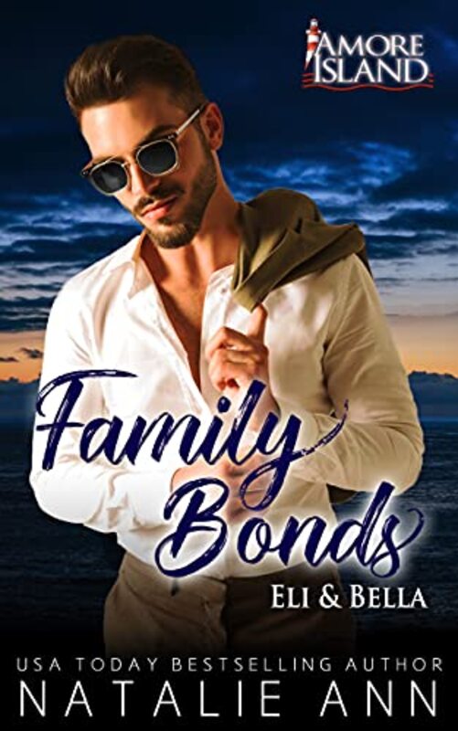 Book cover for "Family Bonds- Eli and Bella" by Natalie Ann