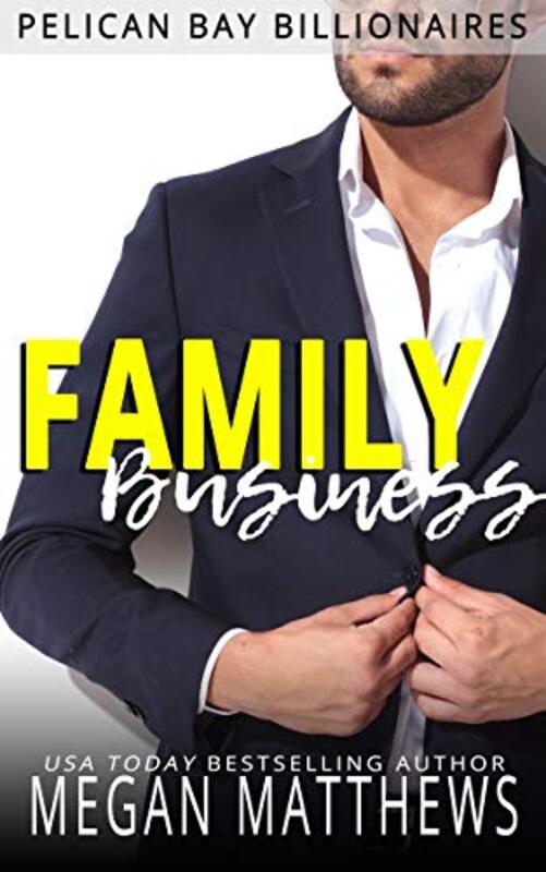 Book cover for "Family Business" by Megan Matthews
