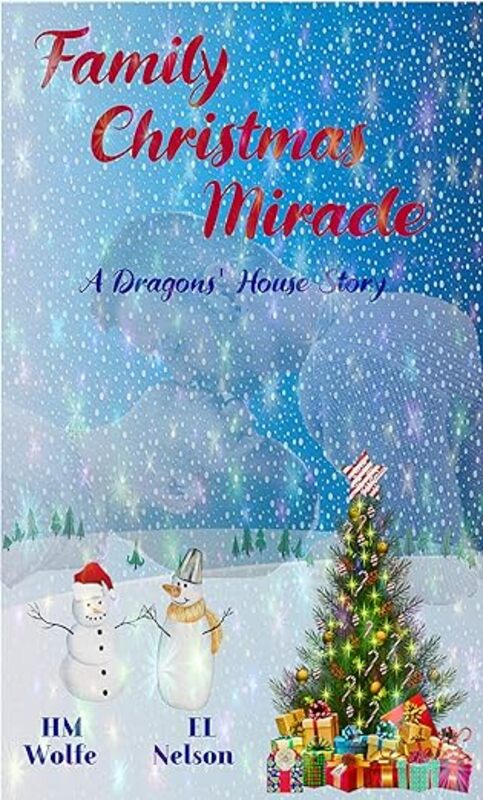 Book cover for "Family Christmas Miracle" by HM Wolfe