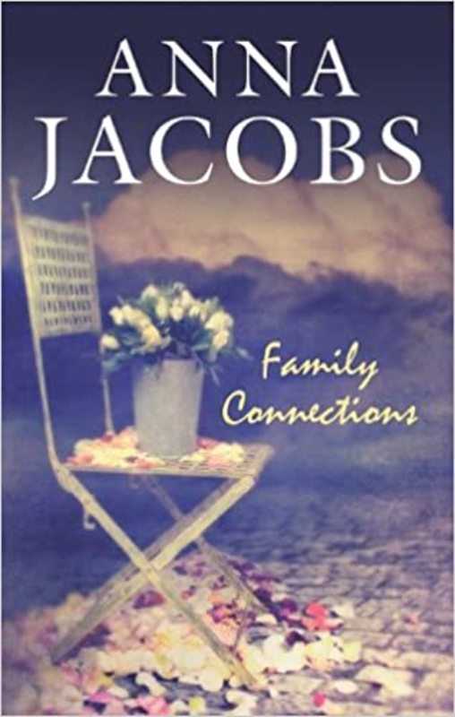 Book cover for "Family Connections" by Anna Jacobs