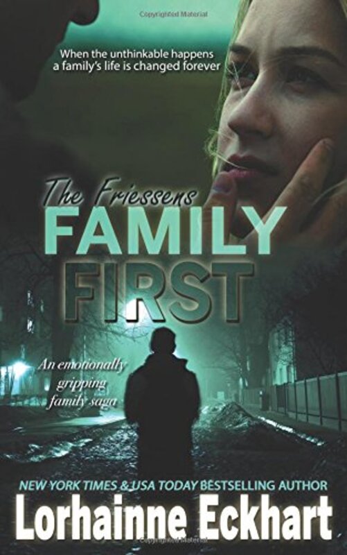 Book cover for "Family First" by Lorhainne Eckhart