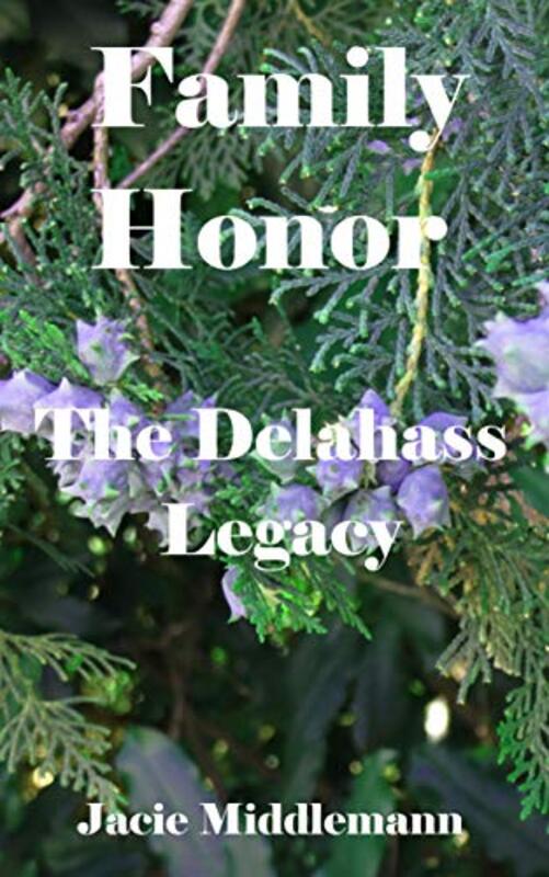 Book cover for "Family Honor" by Jacie Middlemann