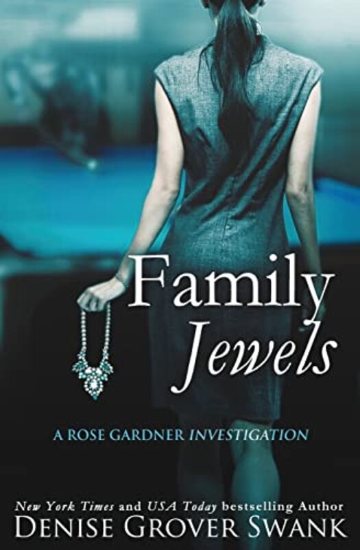 Book cover for "Family Jewels" by Denise Grover Swank